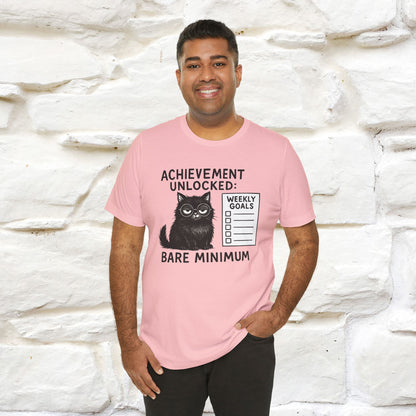 "Achievement Unlocked Bare Minimum." |Cat T-Shirt | Nunu&Miao Studio