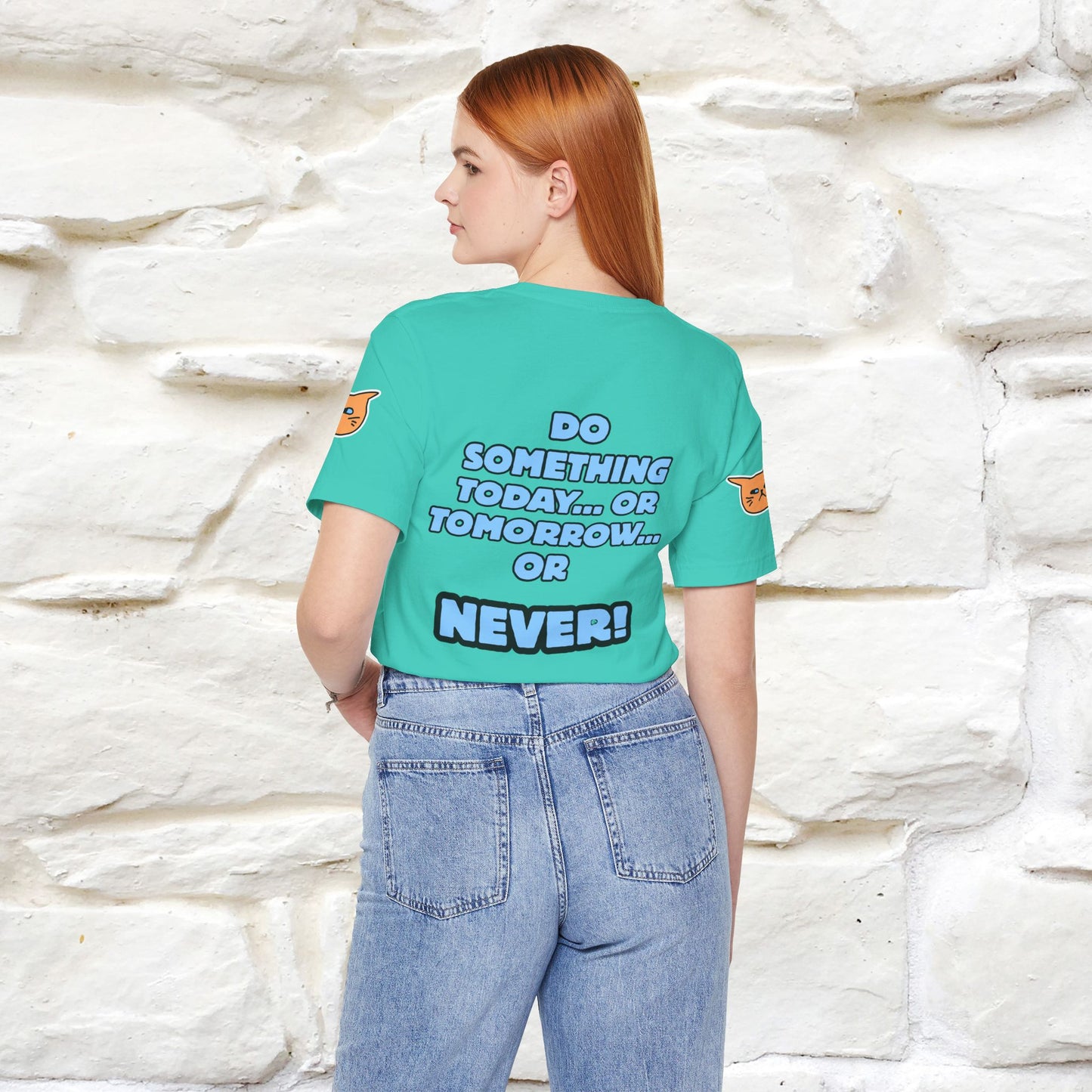 "Do something today… or tomorrow… or never." Cat T-Shirt| Front & Back Design | Nunu&Miao Studio