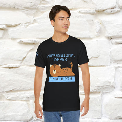 ''Professional napper since birth.''| CatT-Shirt | Nunu&Miao Studio