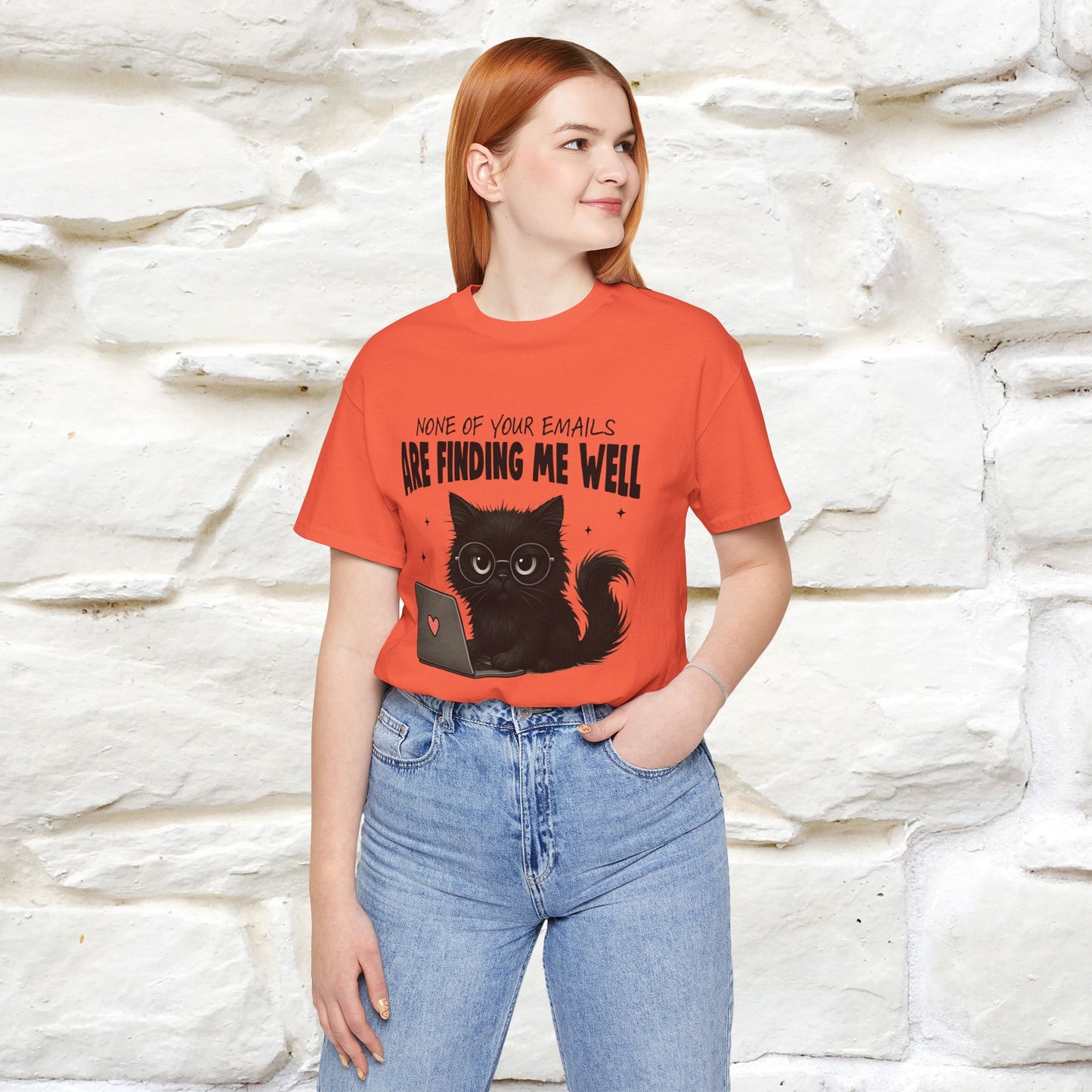 "None of your Emails Are Finding Me Well" Cat T-Shirt | Nunu&Miao Studio