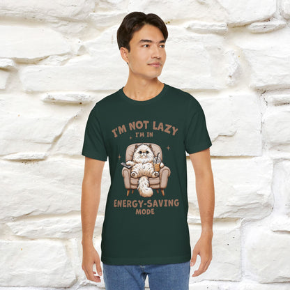 "I'm Not Lazy I'm In Energy-Saving Mode " Cat T-shirt |Nunu&Miao Studio