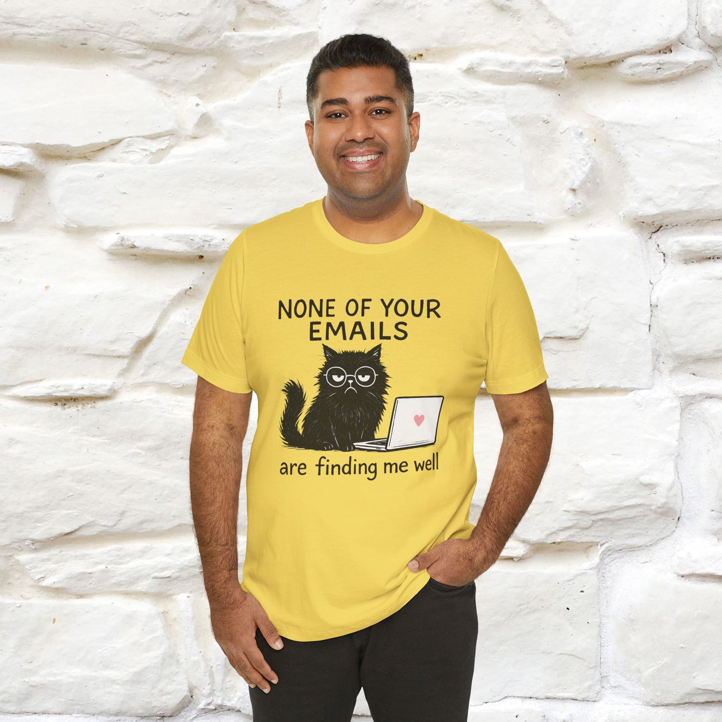 "None Of Your Emails Are Finding Me Well'' |Cat T-Shirt | Nunu&Miao Studio