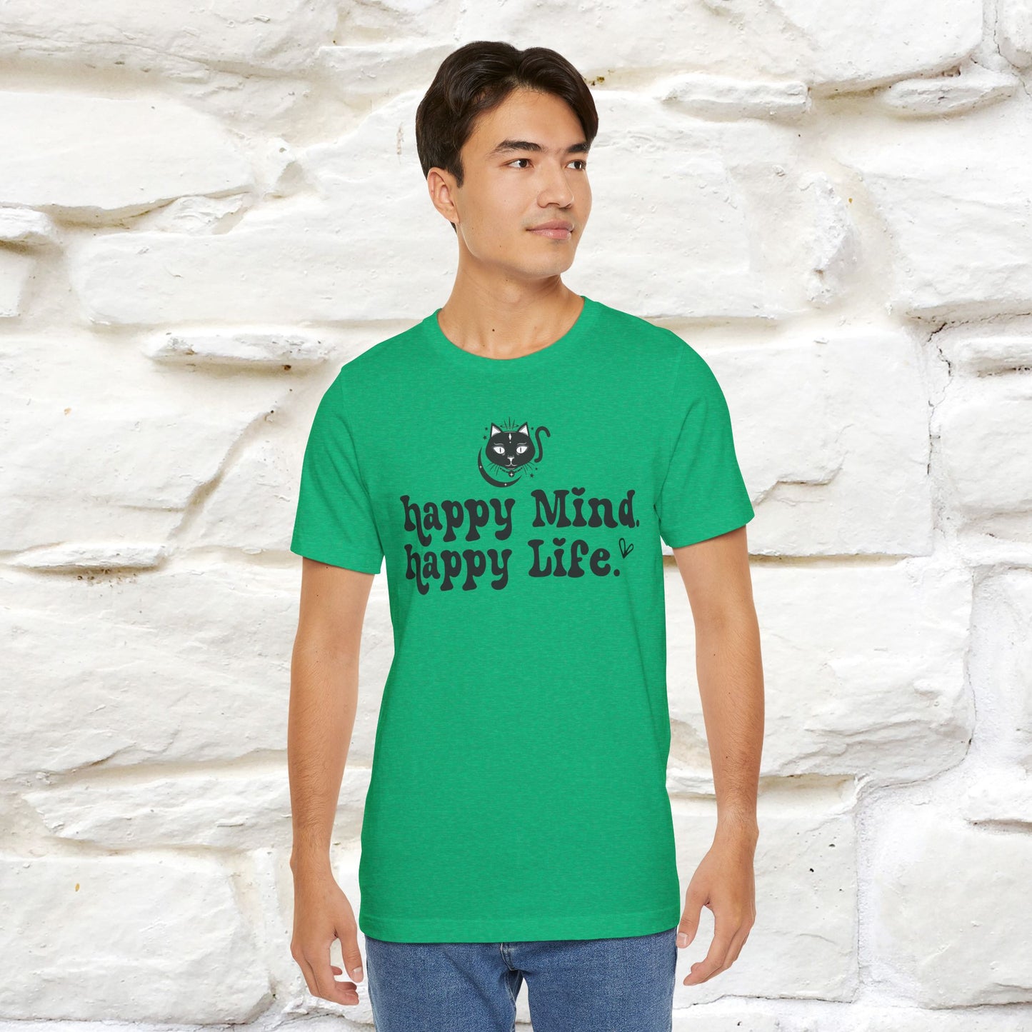 "Happy Mind, Happy Life" T-Shirt for Men & Women | 100% Cotton*