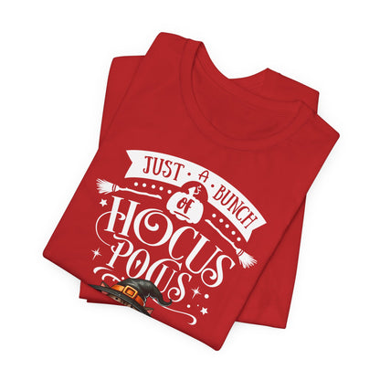 ''Just A Bunch Of Hocus Pocus'' Unisex T-shirt 100% Cotton*