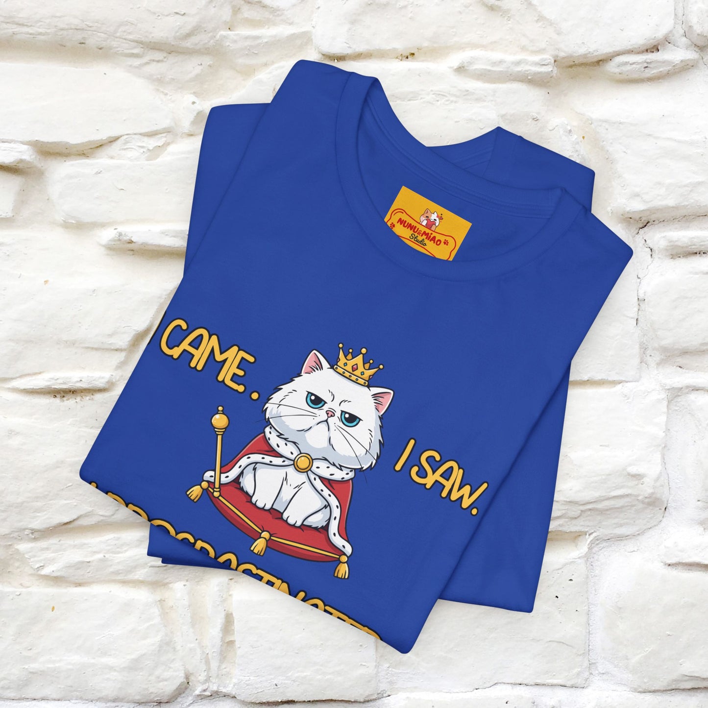 ''I came. I saw. I procrastinated.''| Funny T-Shirt | Nunu&Miao Studio