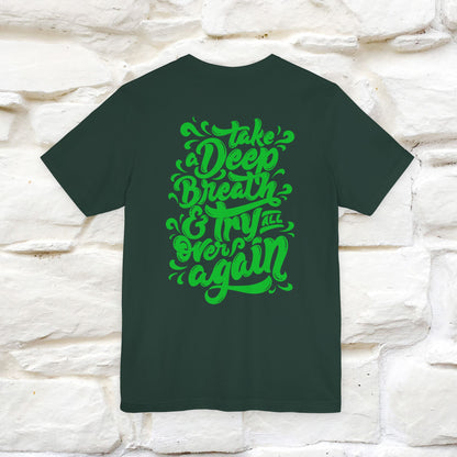 "Take a Deep Breath & Try All Over Again" Cat T-Shirt| Front & Back Design | Nunu&Miao Studio