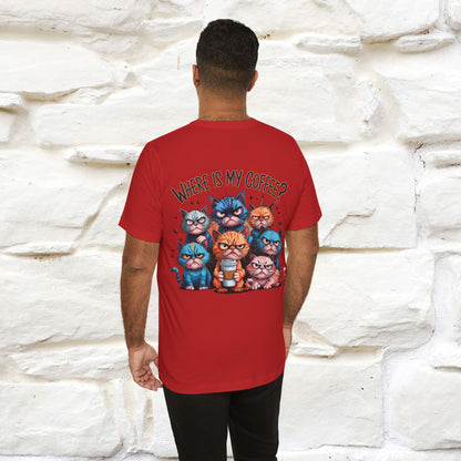"Where Is My Coffe?" Cat T-Shirt | Front & Back Design | Nunu&Miao Studio