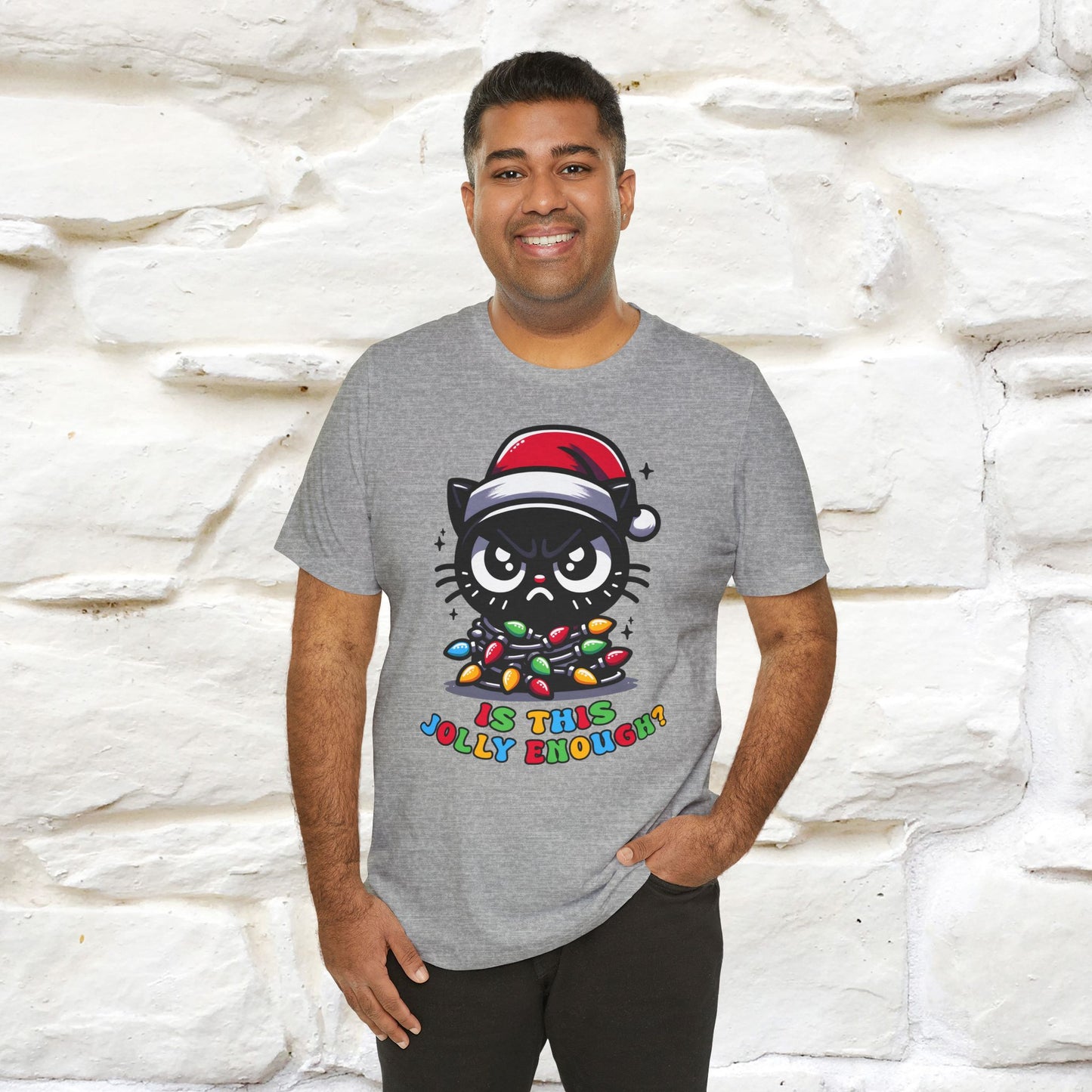 Is This Jolly Enough? | Funny Cat Christmas Shirt for Men & Women | 100% Cotton