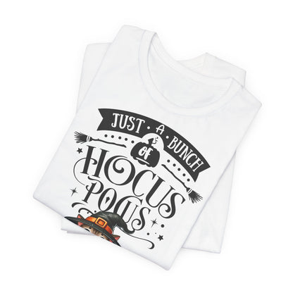 ''Just A Bunch Of Hocus Pocus'' Unisex T-shirt 100% Cotton*