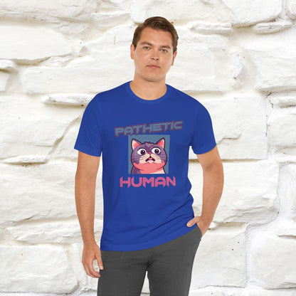 ''Pathetic Human'' | Funny Cat T-Shirt | Nunu&Miao Studio