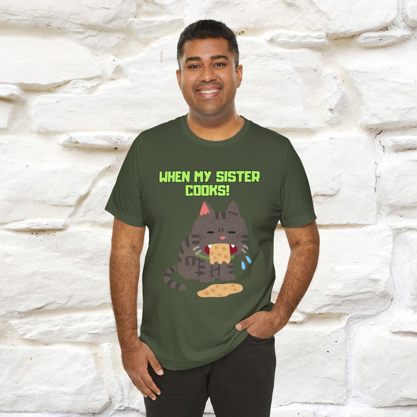"When My Sister Cooks" Funny Cat  T-shirt |Nunu&Miao Studio