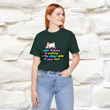 "Your Future Is Waiting ..." T-shirt for Men & Women | 100% Cotton*