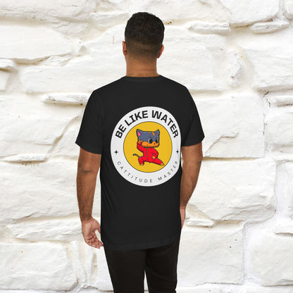 "Be Like Water: Cattitude Master | Cat T-Shirt |Nunu&Miao Studio