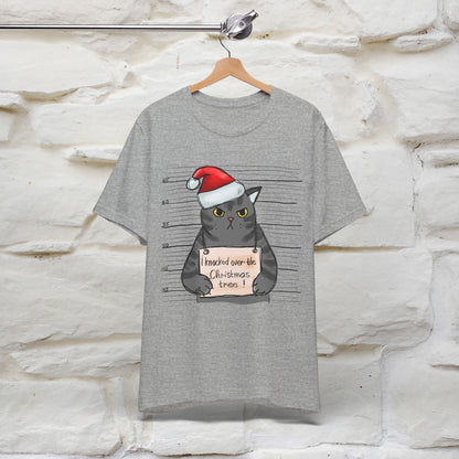 I Knocked Over The Christmas Tree T-Shirt | Festive Cat Christmas Shirt for Men & Women | 100% Cotton*