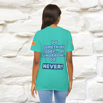 "Do something today… or tomorrow… or never." Cat T-Shirt| Front & Back Design | Nunu&Miao Studio