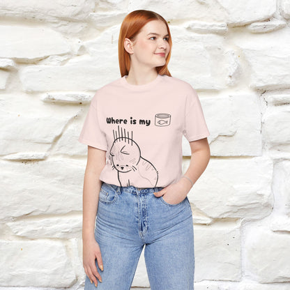 "Where Is My Tuna?" Cat T-Shirt | Nunu&Miao Studio - Nunu&Miao Studio