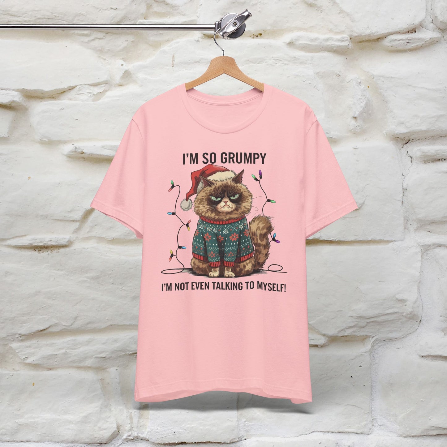 I'm So Grumpy, I'm Not Even Talking to Myself | Funny Cat Christmas Shirt for Men & Women | 100% Cotton