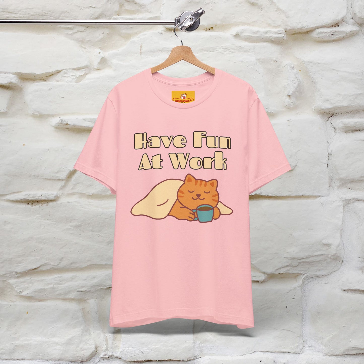 Maglietta con gatto "Have Fun At Work" per uomo e donna | 100% cotone* 🐾