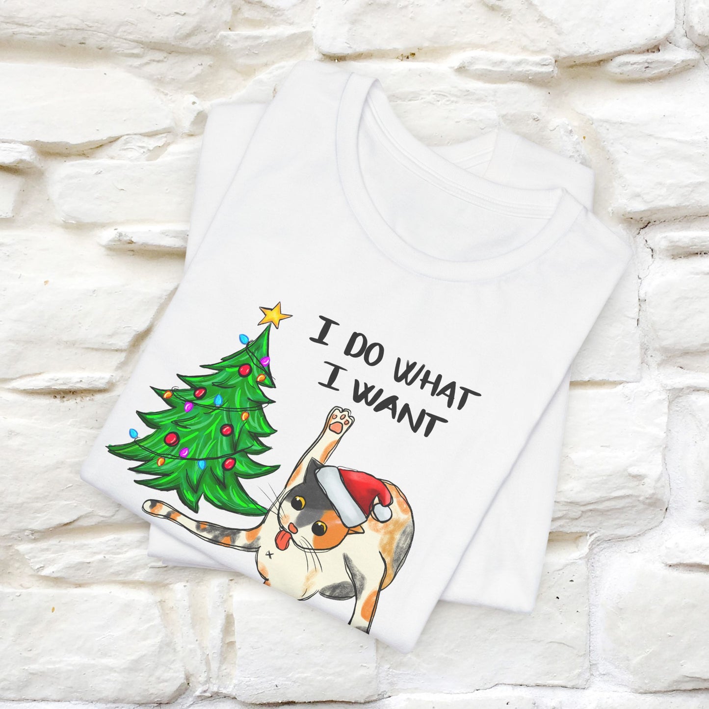 I Do What I want Funny T-Shirt | Festive Cat Christmas Shirt for Men & Women | 100% Cotton*