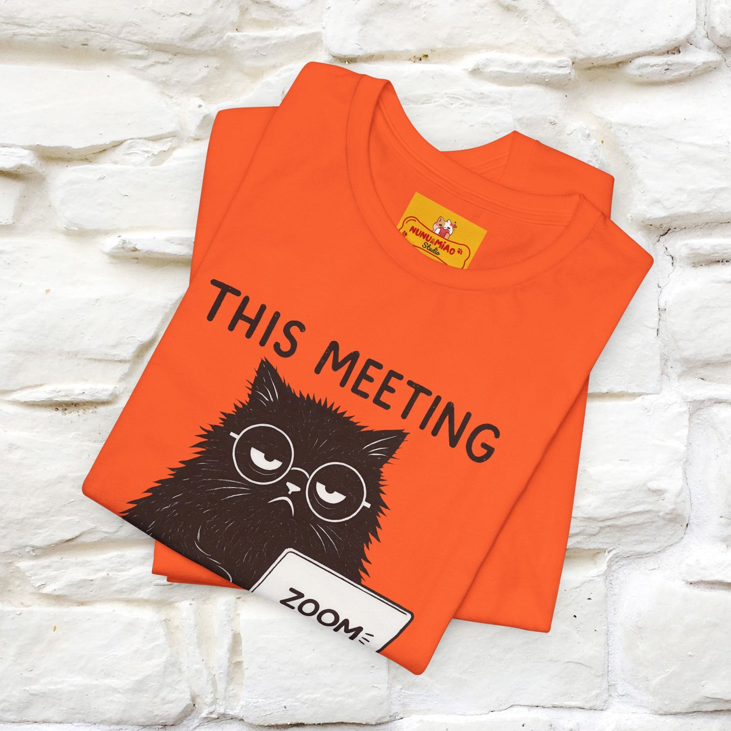 "This Meeting Could've Been a Nap" | Sarcastic Cat T-Shirt | Nunu&Miao Studio