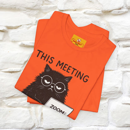 "This Meeting Could've Been a Nap" | Sarcastic Cat T-Shirt | Nunu&Miao Studio