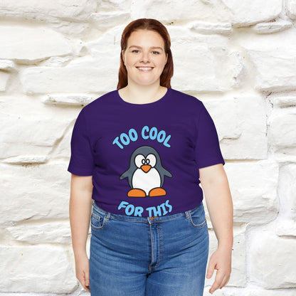 ''Too Cool For This" |Cat T-Shirt | Nunu&Miao Studio