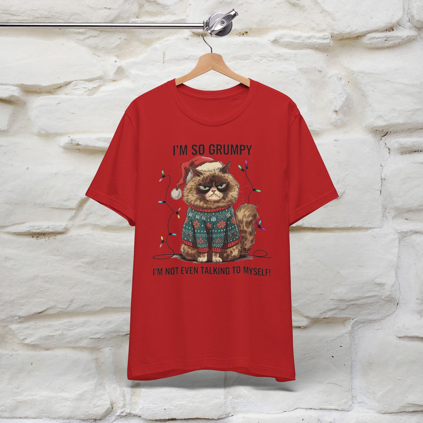 I'm So Grumpy, I'm Not Even Talking to Myself | Funny Cat Christmas Shirt for Men & Women | 100% Cotton