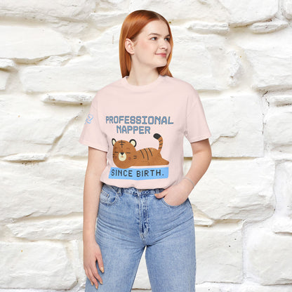 ''Professional napper since birth.''| CatT-Shirt | Nunu&Miao Studio