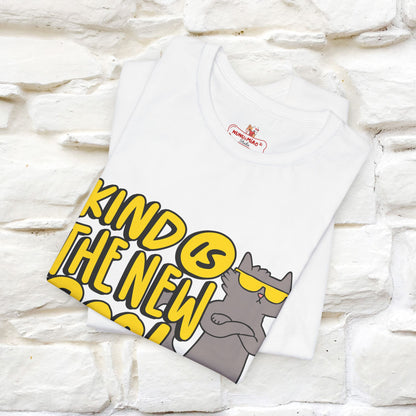 "Kind Is the New Cool" T-Shirt for Men & Women | 100% Cotton*