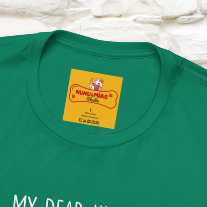 "Dear Human, Food Will Not Serve Itself" |Cat T-Shirt | Nunu&Miao Studio