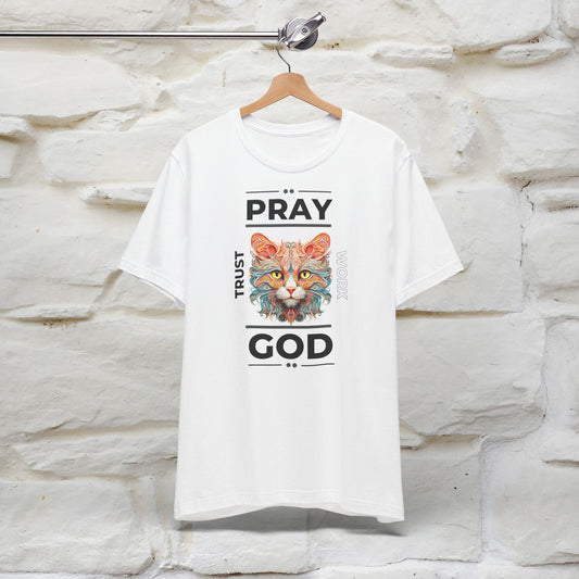 Pray, God, Trust, Work T-Shirt for Men & Women | 100% Cotton* Inspirational Tee