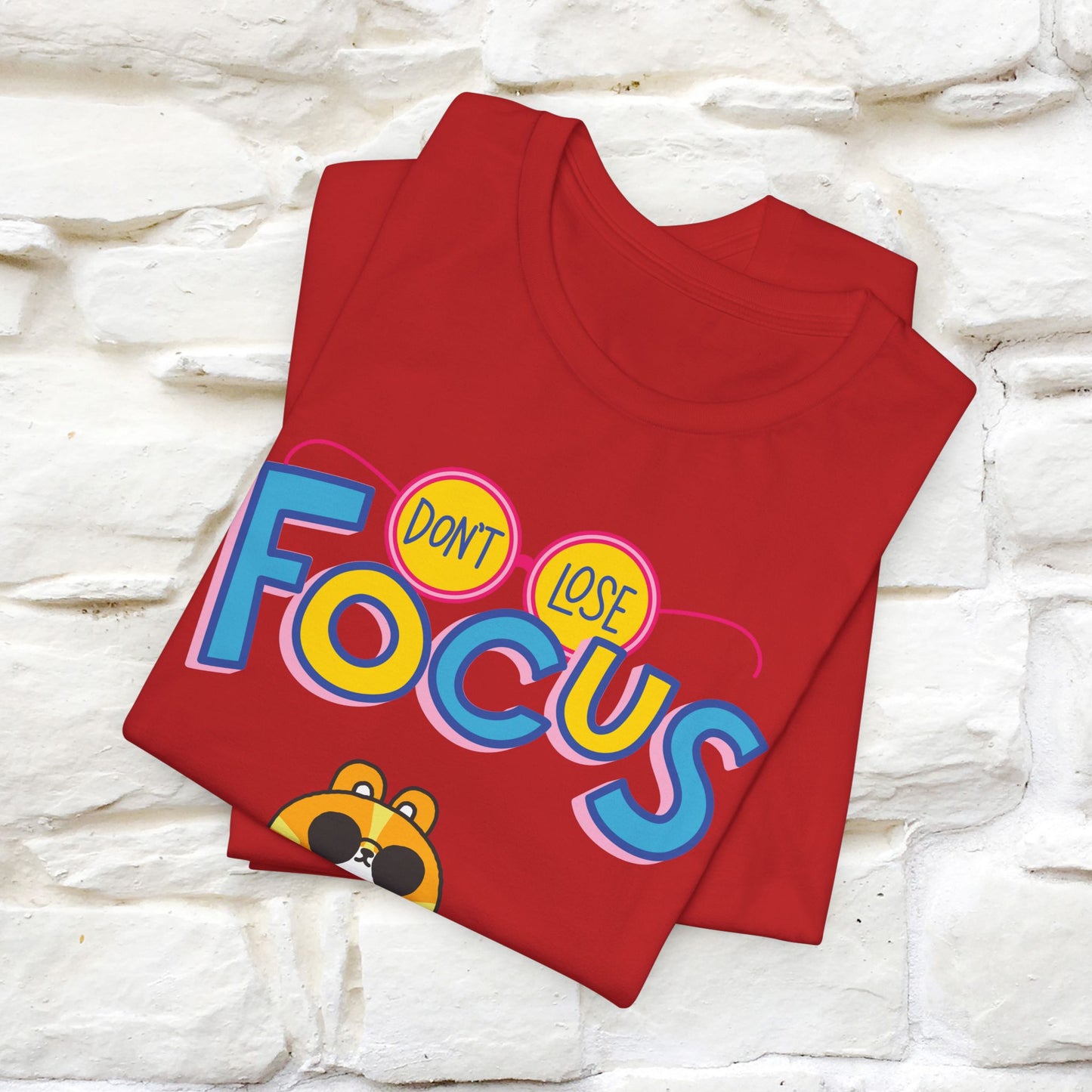 Don’t Lose Focus Cat T-Shirt for Men & Women | 100% Cotton* Motivational & Funny Tee