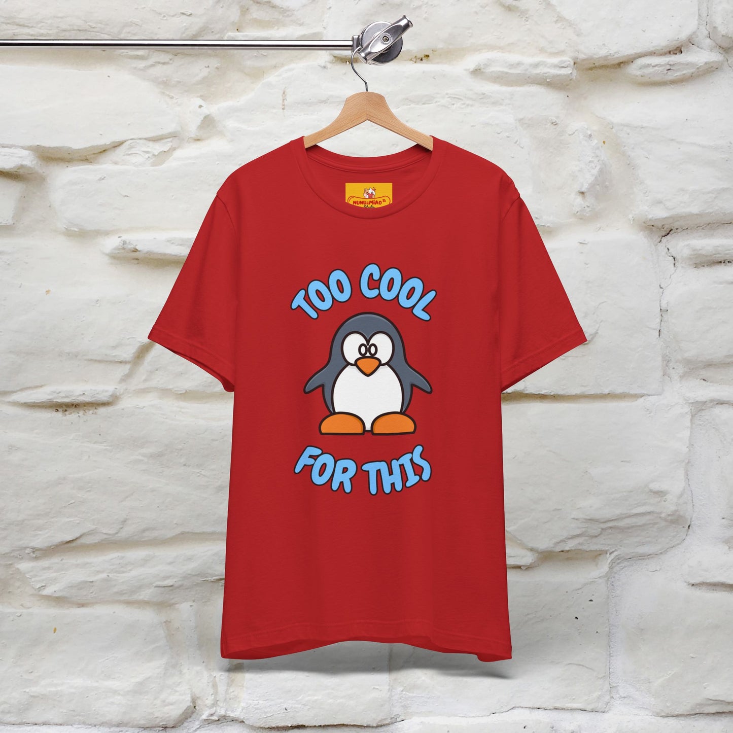 ''Too Cool For This" |Cat T-Shirt | Nunu&Miao Studio