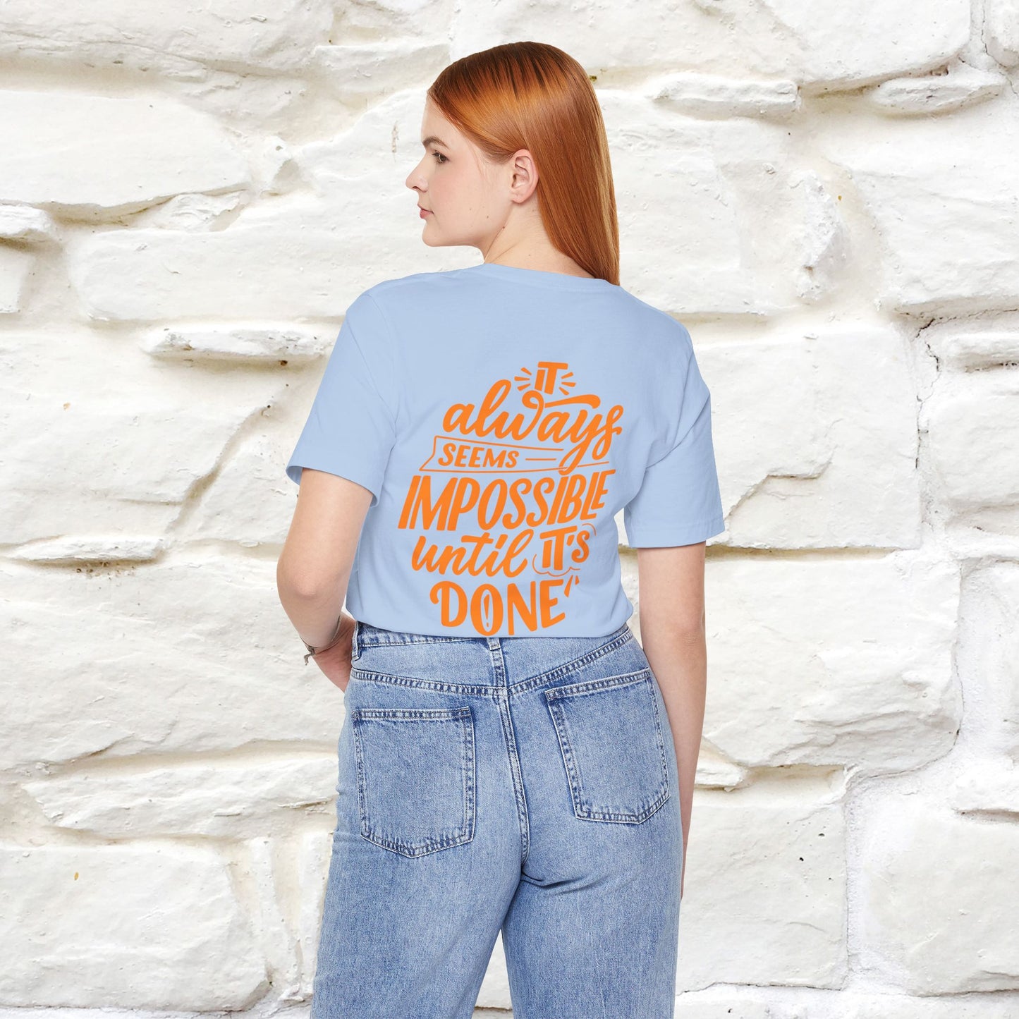 "It Always Seems Impossible Until It’s Done" Cat T-Shirt| Front & Back Design | Nunu&Miao Studio