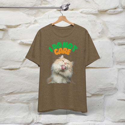 ''I Do Not Care''  Cat T-shirt for Men and Women  100% Cotton*