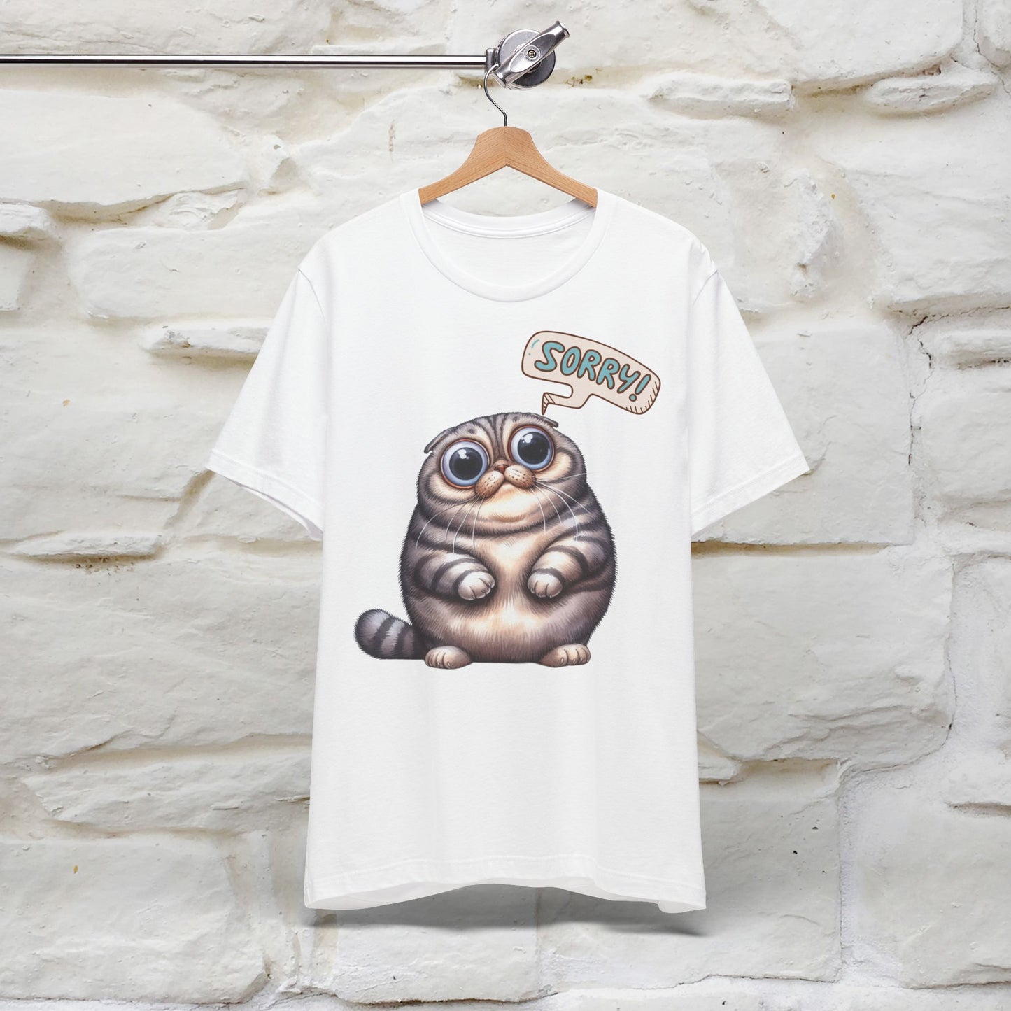 Sorry Cat T-Shirt for Men & Women | 100% Cotton* Funny & Stylish Tee