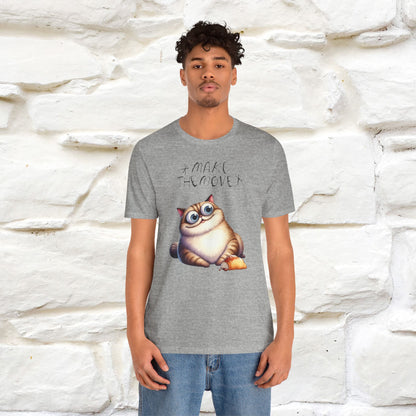 Make the Move Cat T-Shirt for Men & Women | 100% Cotton* Motivational Tee