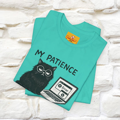 "My Patience Has Left The Chat" |Cat T-Shirt | Nunu&Miao Studio