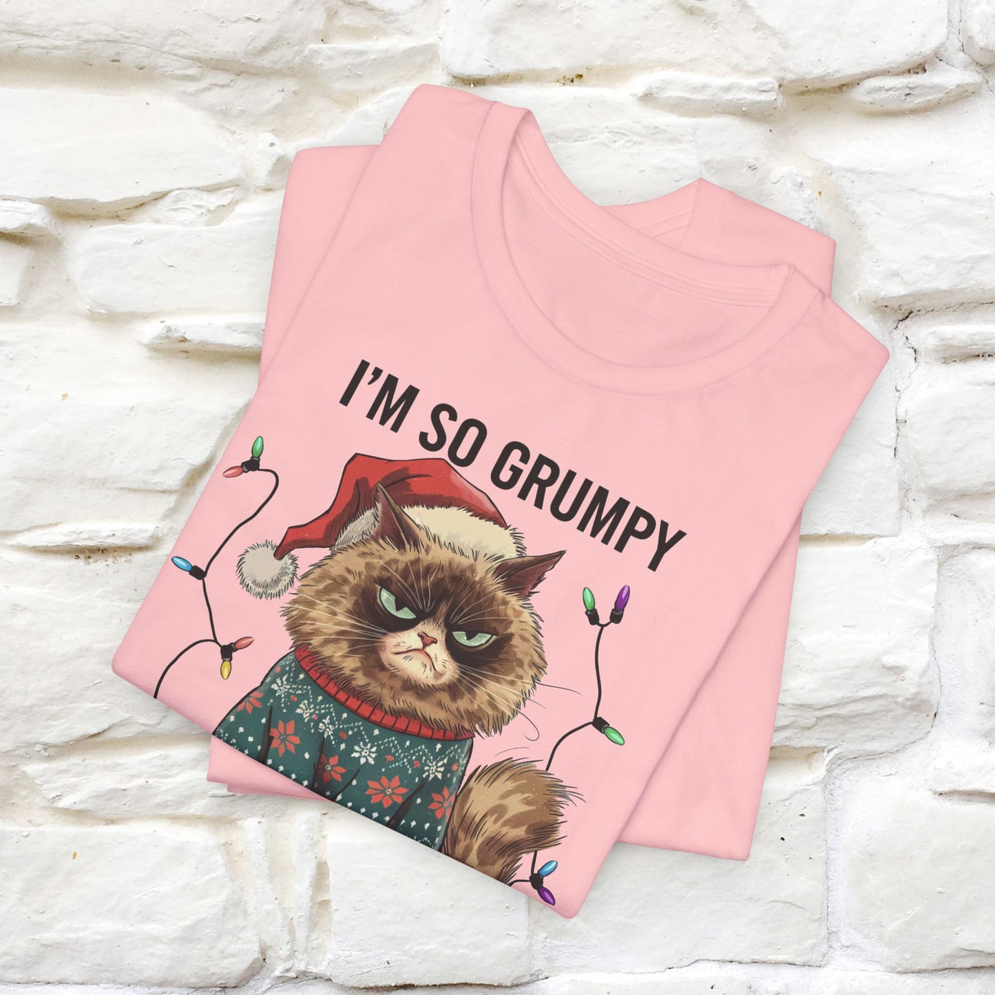 I'm So Grumpy, I'm Not Even Talking to Myself | Funny Cat Christmas Shirt for Men & Women | 100% Cotton