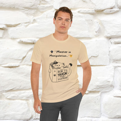 ''Master In Manipulation. How To Train Your Human ''  Cat T-shirt for Men and Women  100% Cotton*