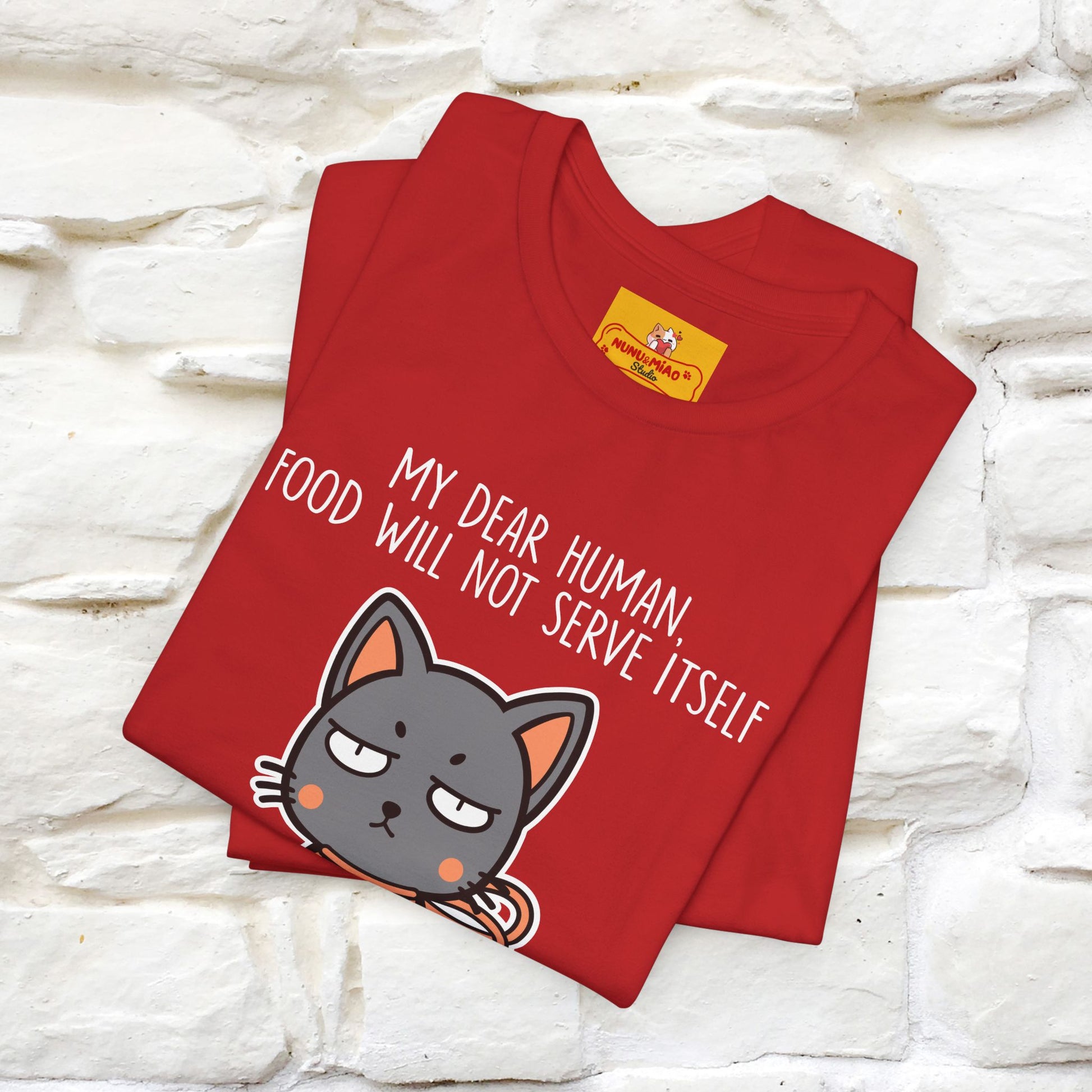 "Dear Human, Food Will Not Serve Itself" |Cat T-Shirt | Nunu&Miao Studio - Nunu&Miao Studio