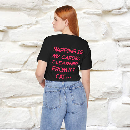 "Napping Is My Cardio, I Learned From My Cat…" Funny Cat T-shirt | Nunu&Miao Studio