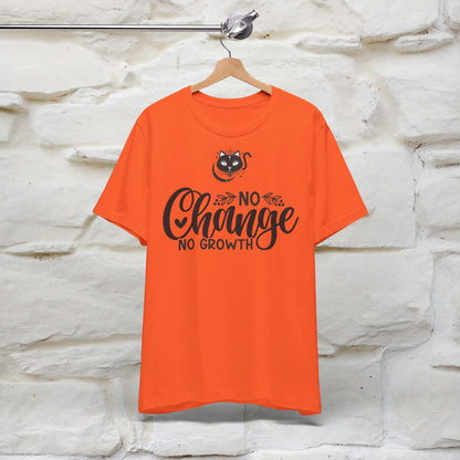 ''No Change No Growth'' T-shirt for Women 100% Cotton* - Nunu&Miao Studio