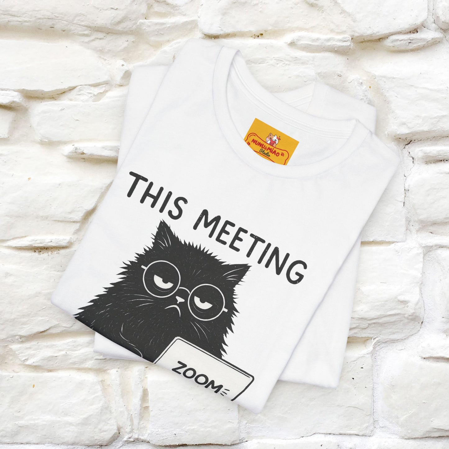"This Meeting Could've Been a Nap" | Sarcastic Cat T-Shirt | Nunu&Miao Studio