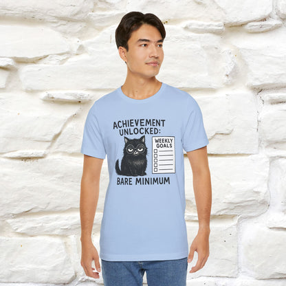 "Achievement Unlocked Bare Minimum." |Cat T-Shirt | Nunu&Miao Studio