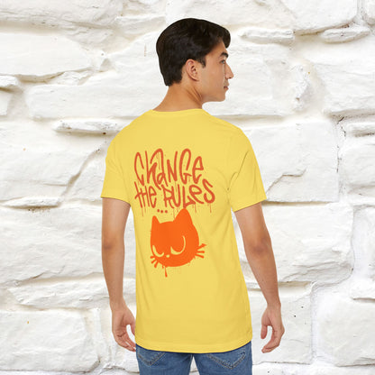 ''Change The Rules'' - Cat T-shirt -Nunu&Miao Studio