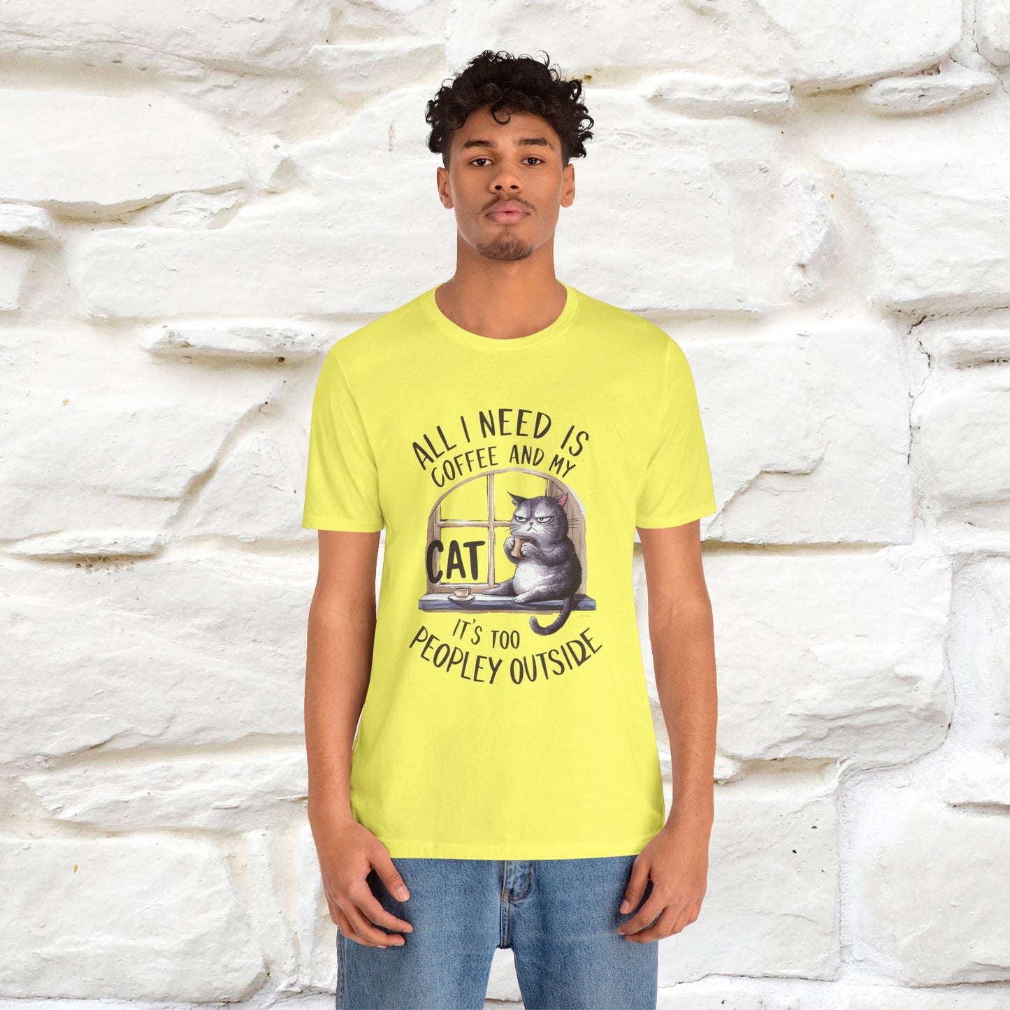 ''All I Need Is Coffee and My Cat, It's Too Peopley Outside''| Cat T-Shirt | Nunu&Miao Studio - Nunu&Miao Studio