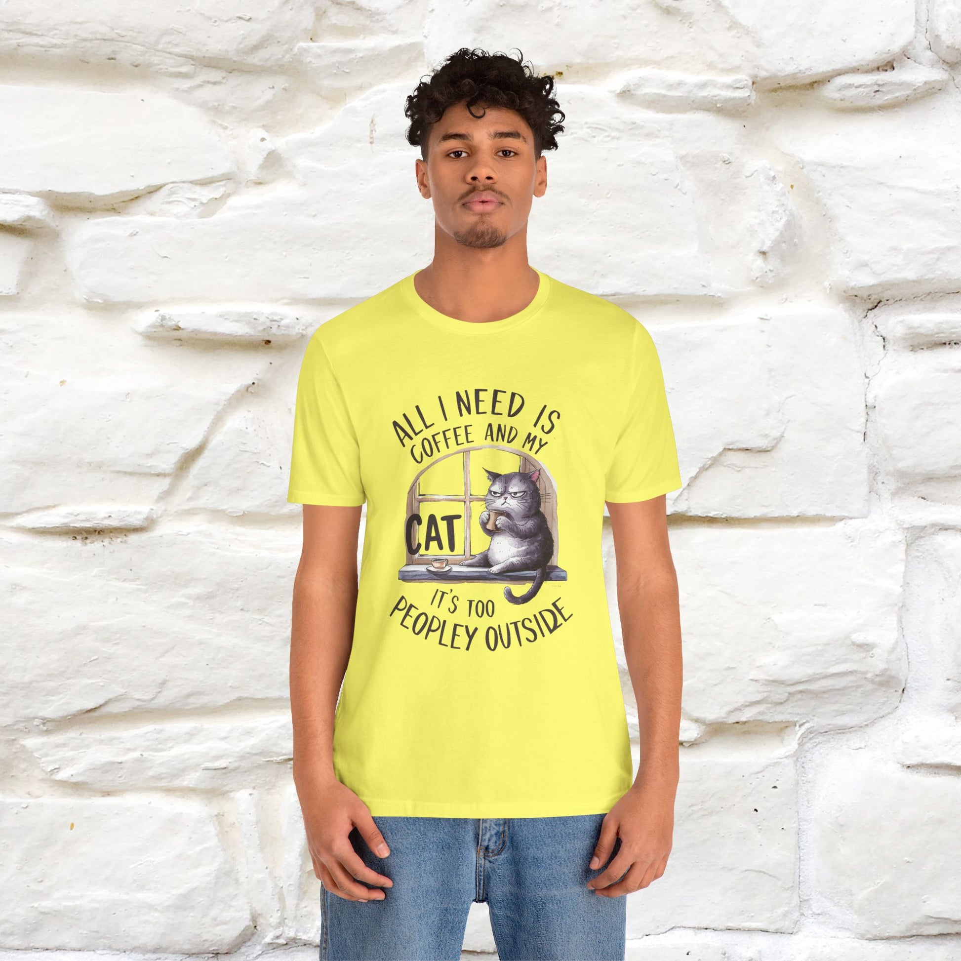 ''All I Need Is Coffee and My Cat, It's Too Peopley Outside''| Cat T-Shirt | Nunu&Miao Studio - Nunu&Miao Studio