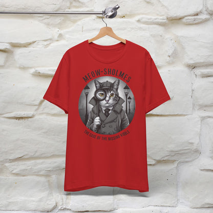 Meow-Sholmes: The Case of the Missing Kibble T-Shirt | Detective Cat Tee for Men & Women | 100% Cotton*