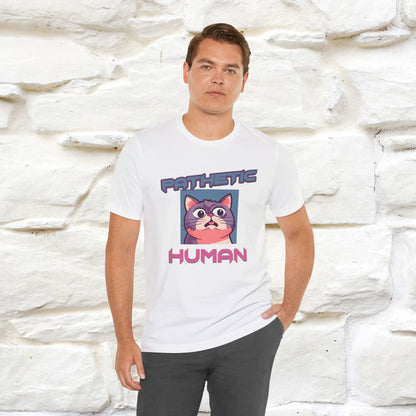 ''Pathetic Human'' | Funny Cat T-Shirt | Nunu&Miao Studio